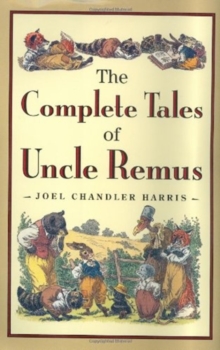 Image for Complete Tales of Uncle Remus