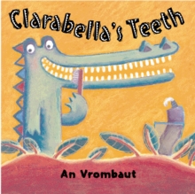 Image for Clarabella's Teeth