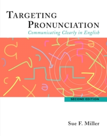 Targeting Pronunciation: Communicating Clearly in English