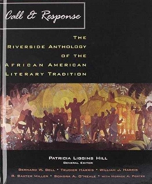 Image for Call and Response : The Riverside Anthology of the African American Literary Tradition