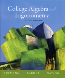 Image for College Algebra and Trigonometry