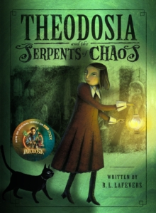 Image for Theodosia and the Serpents of Chaos