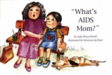 Image for What's AIDS Mom?
