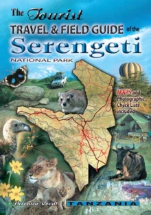 Image for The Tourist Travel & Field Guide of the Serengeti National Park