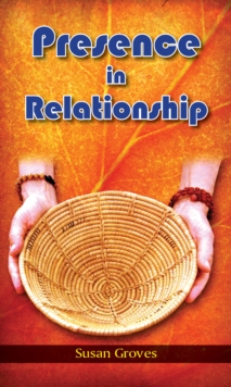 Image for Presence In Relationship