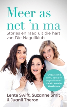 Image for Meer as Net 'N Ma: Stories En Raad Uit Die Hart Van Die Naguilklub