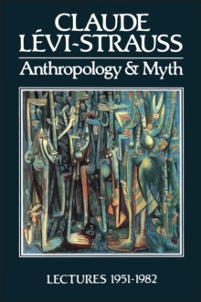 Image for Anthropology and Myth