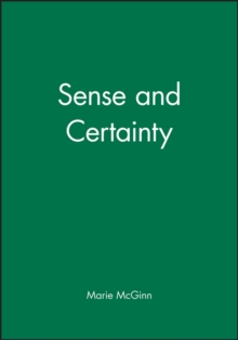Sense and Certainty