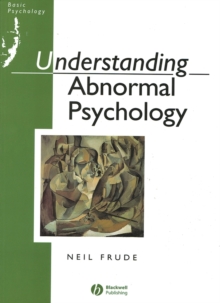 Image for Understanding abnormal psychology