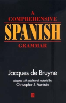 Comprehensive Spanish Grammar