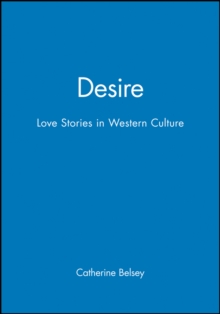 Image for Desire : Love Stories in Western Culture