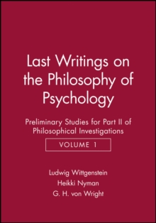 Last Writings on the Phiosophy of Psychology