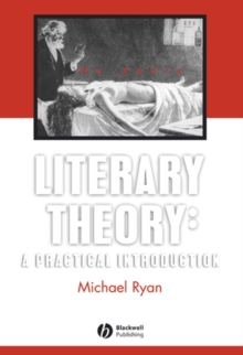 Image for Literary Theory: A Practical Introduction