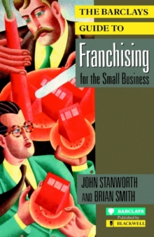 Image for The Barclays Guide to Franchising for the Small Business
