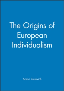 Origins of European Individualism