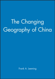 Changing Geography of China