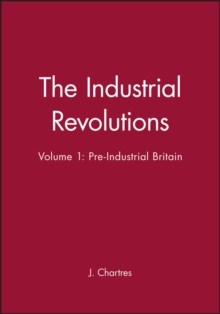 Industrial Revolutions, Volume 1