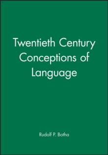 Twentieth Century Conceptions of Language