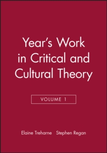 Image for Year's Work in Critical and Cultural Theory, Volume 1