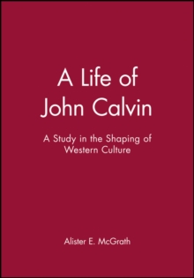 Life of John Calvin