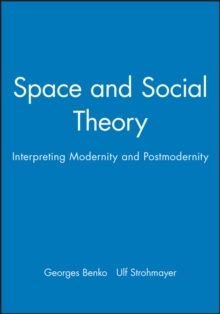 Image for Space and Social Theory