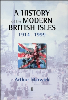 History of the Modern British Isles, 1914-1999