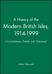 Image for A History of the Modern British Isles, 1914-1999