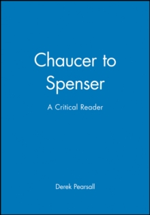 Image for Chaucer to Spenser  : a critical reader
