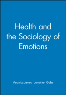 Health and the Sociology of Emotions