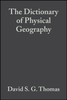 Image for The dictionary of physical geography