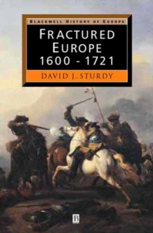 Image for Fractured Europe, 1600-1721  : 1600-1721