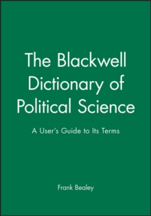 Blackwell Dictionary of Political Science