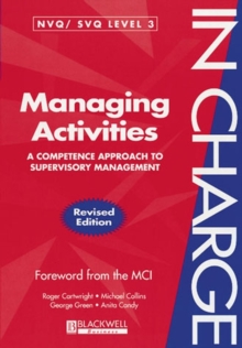 Image for Managing activities  : a competence approach to supervisory management