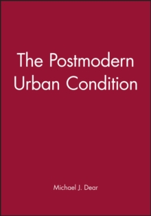 Image for The postmodern urban condition