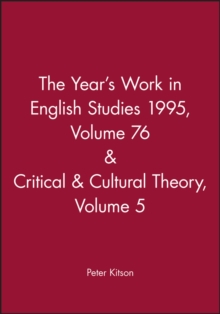 Image for The Year's Work in English Studies 1995, Volume 76 & Critical & Cultural Theory Volume 5