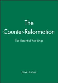 Image for The Counter-Reformation : The Essential Readings