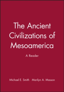 Ancient Civilizations of Mesoamerica
