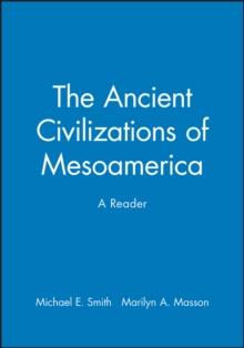 Image for The Ancient Civilizations of Mesoamerica