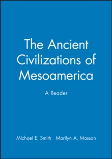Ancient Civilizations of Mesoamerica