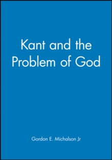 Kant and the Problem of God