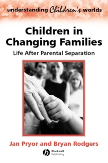 Image for Children in changing families  : life after parental separation