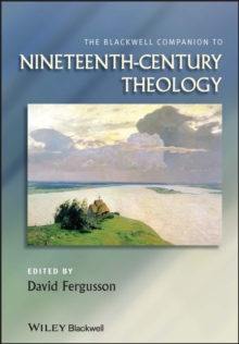 Image for The Blackwell Companion to Nineteenth-Century Theology