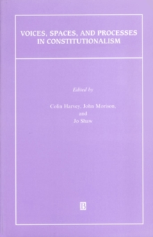 Image for Voices, Spaces, and Processes in Constitutionalism