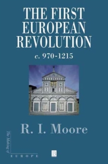 Image for The First European Revolution : 970-1215