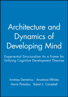 Architecture and Dynamics of Developing Mind