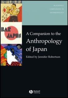 Companion to the Anthropology of Japan