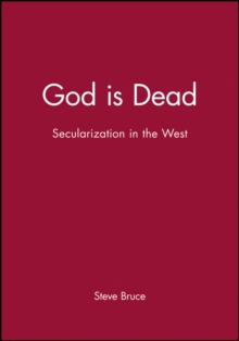 Image for God is dead  : secularization in the West