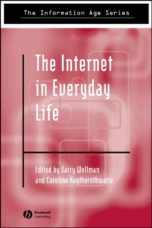 Internet in Everyday Life
