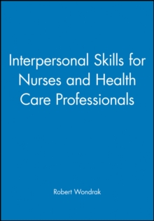 Image for Interpersonal skills for nurses and health care professionals