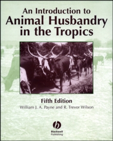 Introduction to Animal Husbandry in the Tropics